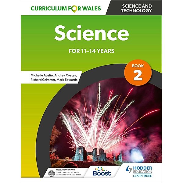 Curriculum for Wales: Science for 11-14 years: Pupil Book 2, Richard Grimmer, Andrea Coates, Michelle Austin, Mark Edwards