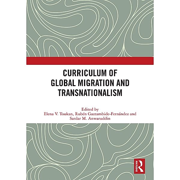 Curriculum of Global Migration and Transnationalism