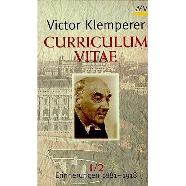 Curriculum vitae, 2 Bde., Victor Klemperer