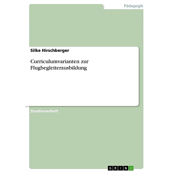 Curriculumvarianten zur Flugbegleiterausbildung, Silke Hirschberger