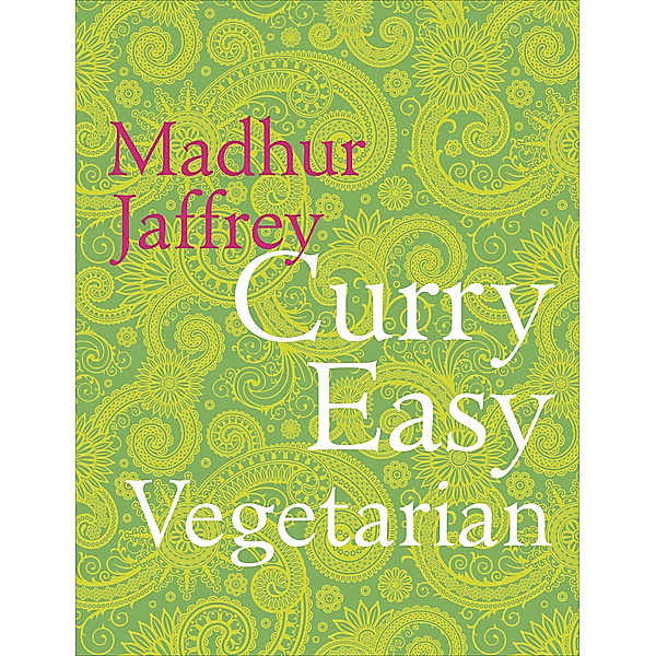 Curry Easy Vegetarian, Madhur Jaffrey