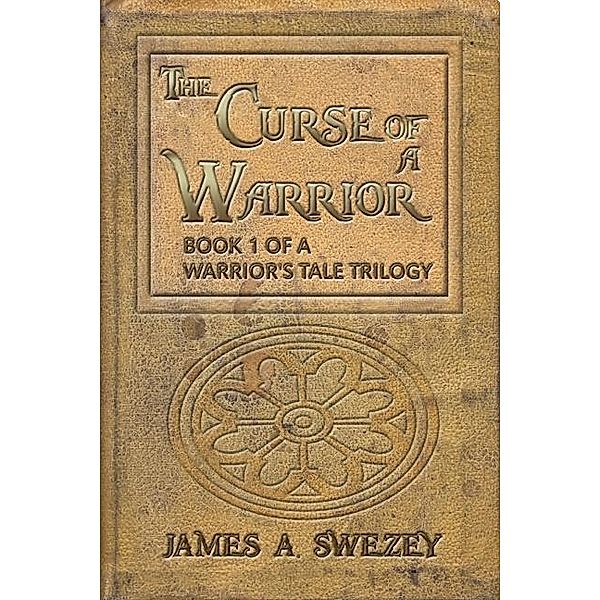 Curse of a Warrior / SBPRA, James A Swezey