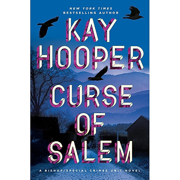 Curse of Salem / Bishop/Special Crimes Unit Bd.20, Kay Hooper