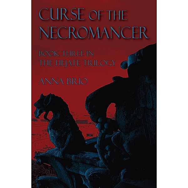 Curse of the Necromancer, Anna Brio