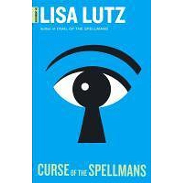 Curse of the Spellmans, Lisa Lutz