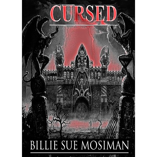 Cursed, Billie Sue Mosiman