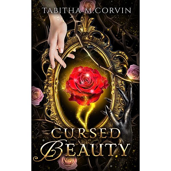 Cursed Beauty, Tabitha M. Corvin