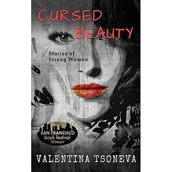 Cursed Beauty / First Edition Design Publishing, Valentina Tsoneva