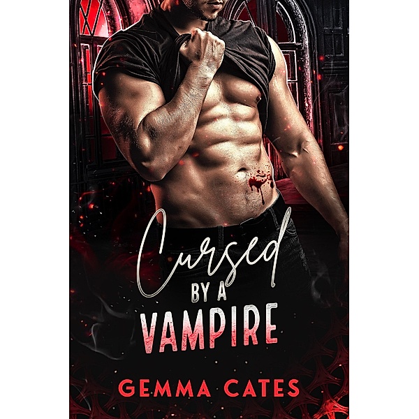 Cursed by the Vampire, Gemma Cates
