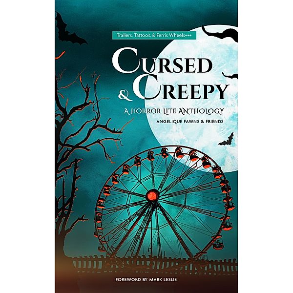 Cursed & Creepy (The Horror Lite Anthologies, #1) / The Horror Lite Anthologies, Angelique Fawns