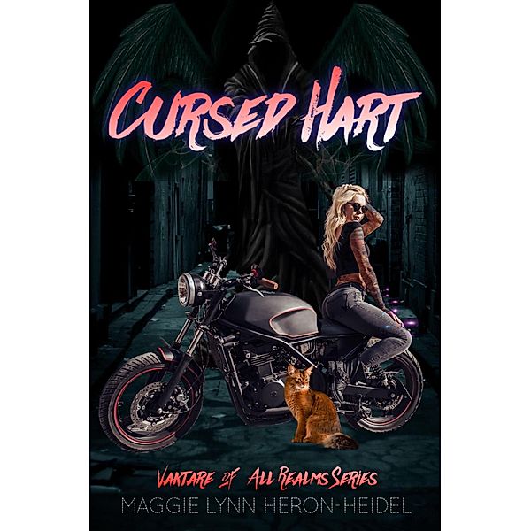 Cursed Hart (Vaktare of All Realms Series, #1) / Vaktare of All Realms Series, Maggie Lynn Heron-Heidel