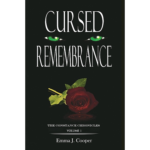 Cursed Remembrance / Austin Macauley Publishers, Emma J. Cooper