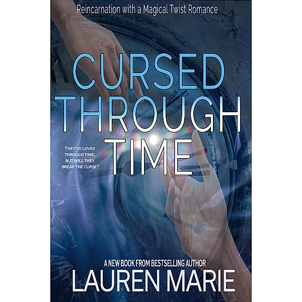 Cursed Through Time, Lauren Marie