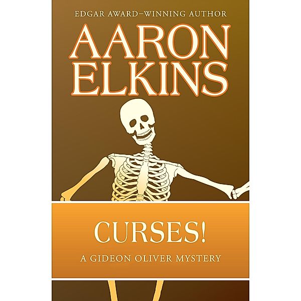 Curses! / The Gideon Oliver Mysteries, Aaron Elkins