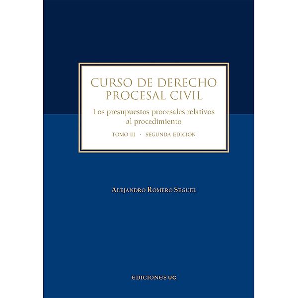 Curso de derecho procesal civil, Alejandro Romero Seguel