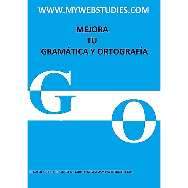 Curso de Gramática y Ortografía, Mywebstudies Com