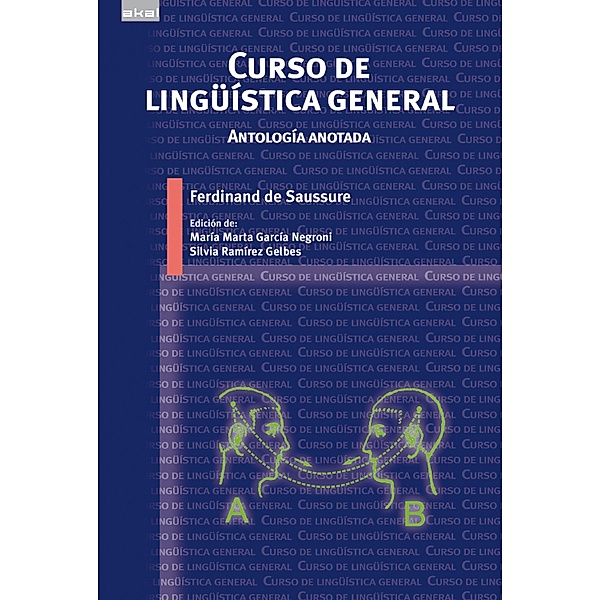 Curso de lingüística general / Lingüística Bd.1, Ferdinand De Saussure