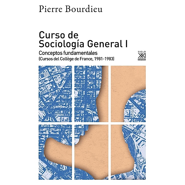 Curso de Sociología General I / Ciencias Sociales, Pierre Bourdieu