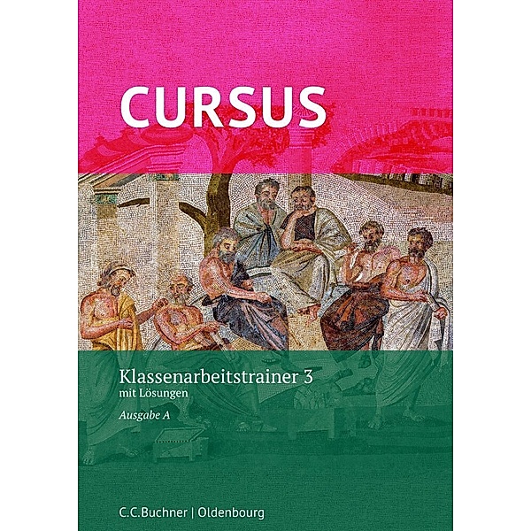 Cursus A Klassenarbeitstrainer 3, m. 1 Buch, Michael Hotz, Friedrich Maier