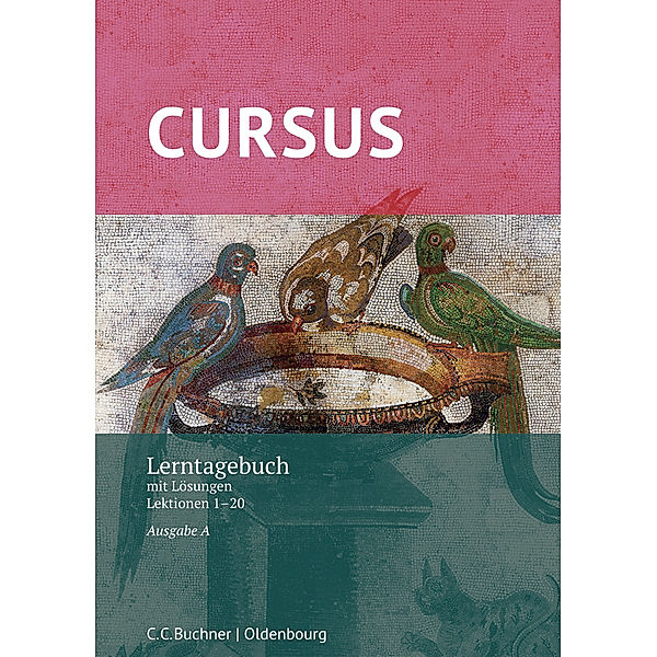 Cursus A Lerntagebuch, m. 1 Buch, Dennis Gressel, Sabine Wedner-Bianzano