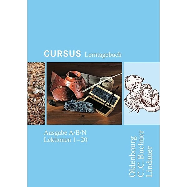 Cursus Ausgabe A/B/N - Lerntagebuch, Dennis Gressel, Sabine Wedner-Bianzano
