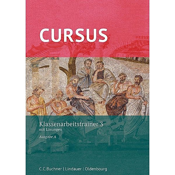 Cursus - Ausgabe A, Latein als 2. Fremdsprache, Michael Hotz, Friedrich Maier