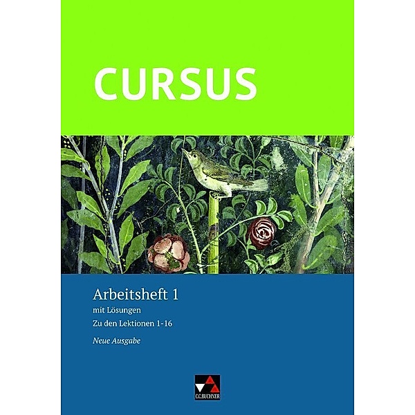Cursus - Neue Ausgabe AH 1, m. 1 Buch, Andrea Wilhelm