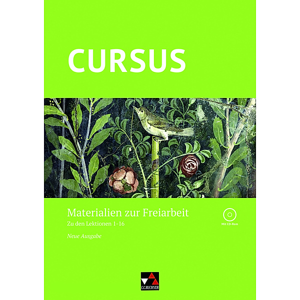 Cursus - Neue Ausgabe Freiarbeit, m. 1 CD-ROM, Dennis Gressel, Sabine Wedner-Bianzano