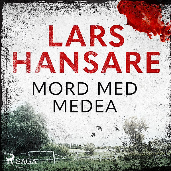 Curt Paulsson - 1 - Mord med Medea, Lars Hansare