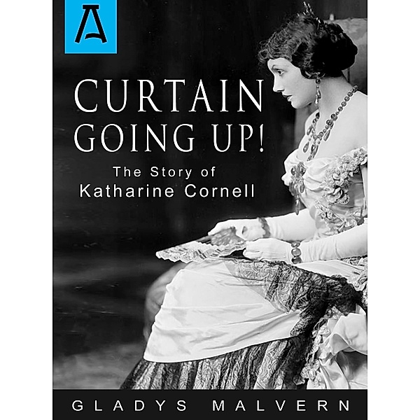 Curtain Going Up!, Gladys Malvern