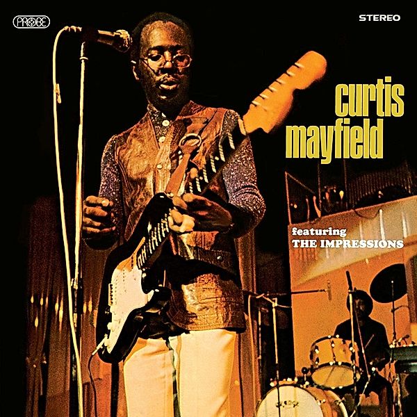 Curtis Mayfield Feat. The Impressions, Curtis Mayfield