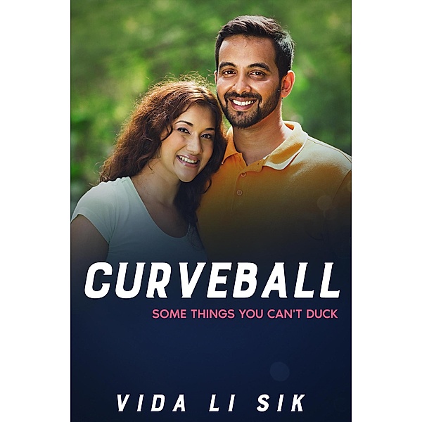 Curveball (Sweet Spot, #2) / Sweet Spot, Vida Li Sik