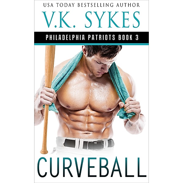 Curveball / V.K. Sykes, V. K. Sykes