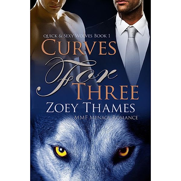 Curves for Three: MMF Menage Romance, Zoey Thames