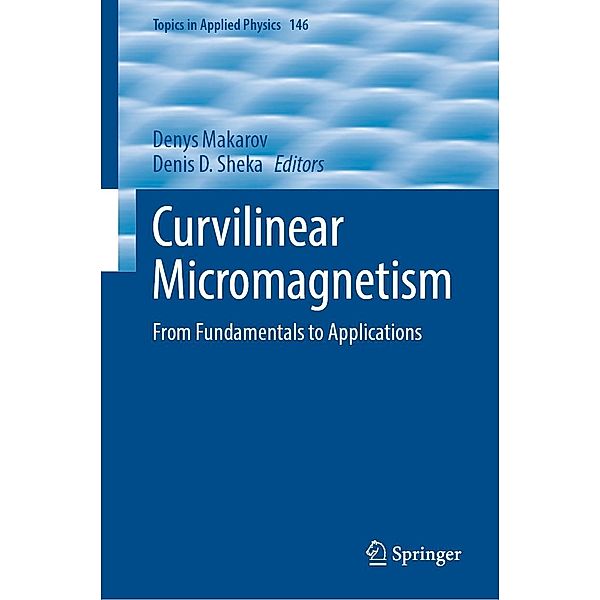 Curvilinear Micromagnetism / Topics in Applied Physics Bd.146