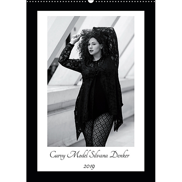 Curvy Model Silvana Denker (Wandkalender 2019 DIN A2 hoch), Silvana Denker