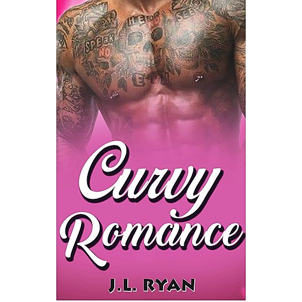 Curvy Romance, J. L. Ryan