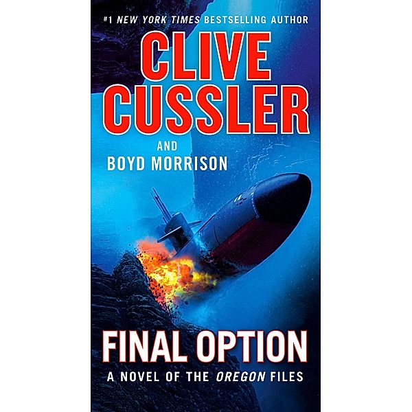 Cussler, C: Final Option, Clive Cussler, Boyd Morrison