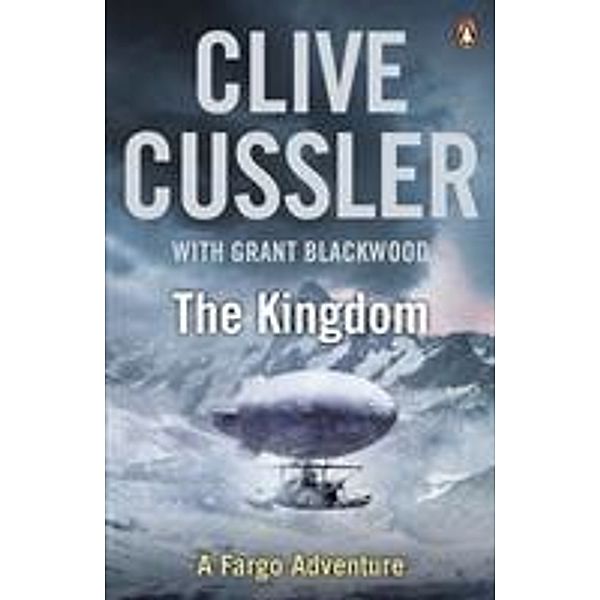 Cussler, C: Kingdom, Clive Cussler