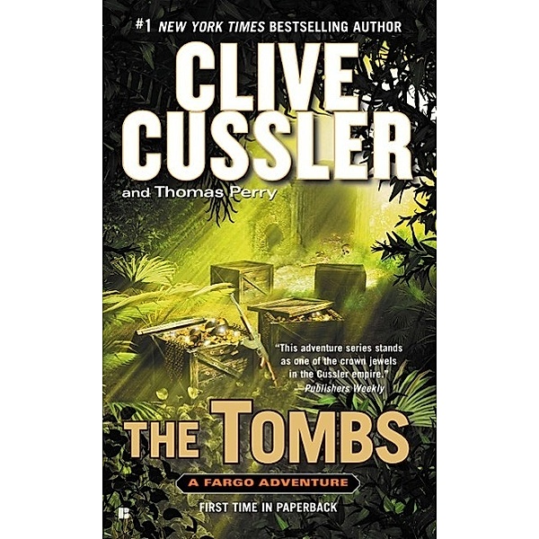 Cussler, C: Tombs, Clive Cussler, Thomas Perry