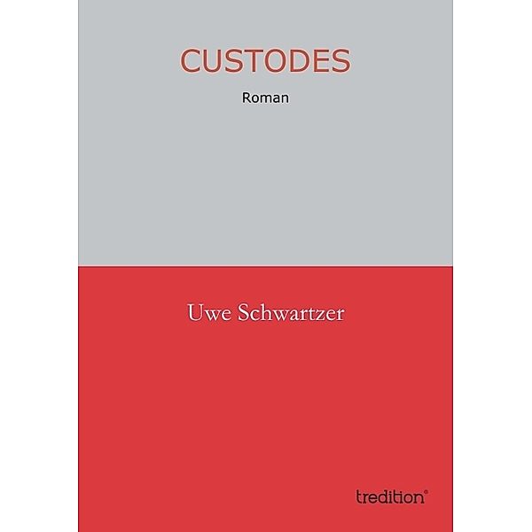 Custodes, Uwe Schwartzer