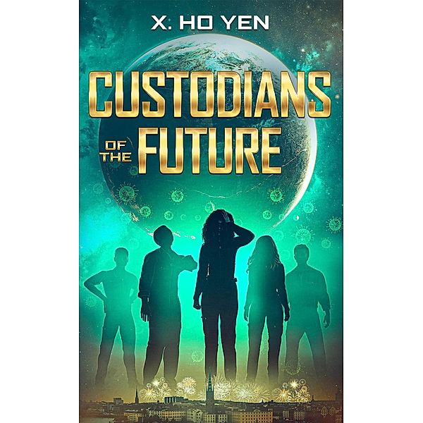 Custodians of the Future, X. Ho Yen