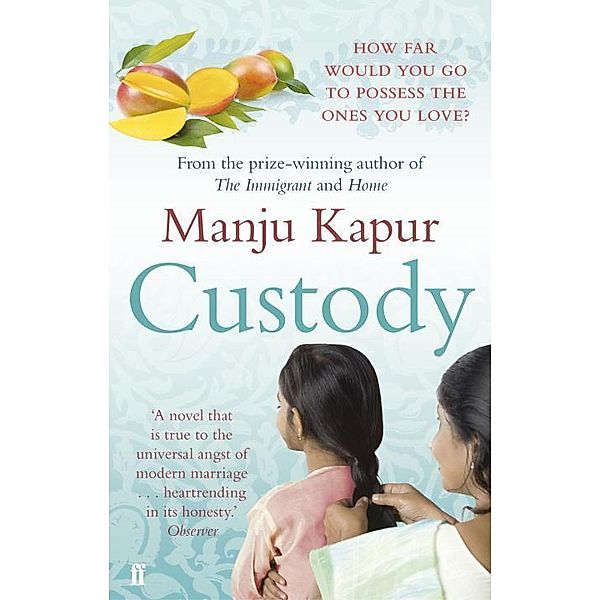 Custody, Manju Kapur