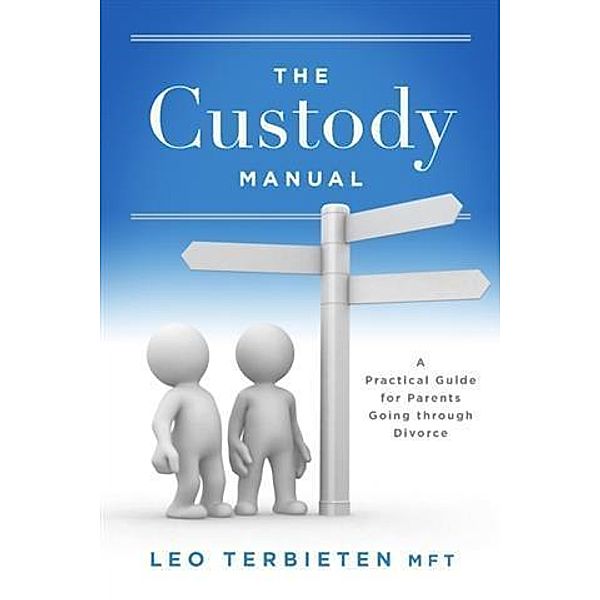 Custody Manual, Leo Terbieten MFT