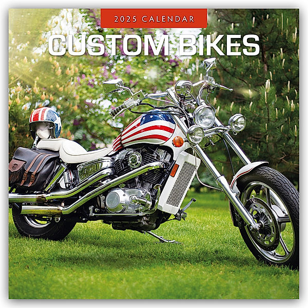 Custom Bikes - Umgebaute Motorräder 2025 - 16-Monatskalender, Red Robin Publishing Ltd