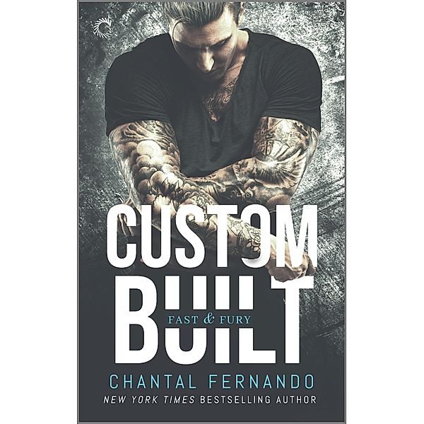 Custom Built / Fast & Fury Bd.1, Chantal Fernando