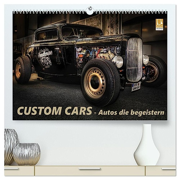 Custom Cars - Autos die begeistern (hochwertiger Premium Wandkalender 2024 DIN A2 quer), Kunstdruck in Hochglanz, Eleonore Swierczyna