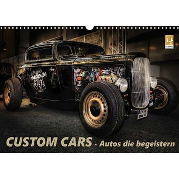 Custom Cars - Autos die begeistern (Wandkalender 2022 DIN A3 quer), Eleonore Swierczyna