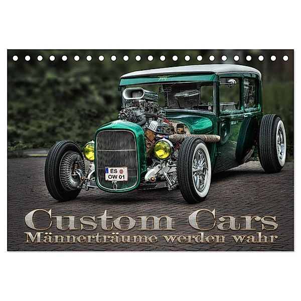 Custom Cars - Männerträume werden wahr (Tischkalender 2024 DIN A5 quer), CALVENDO Monatskalender, Eleonore Swierczyna