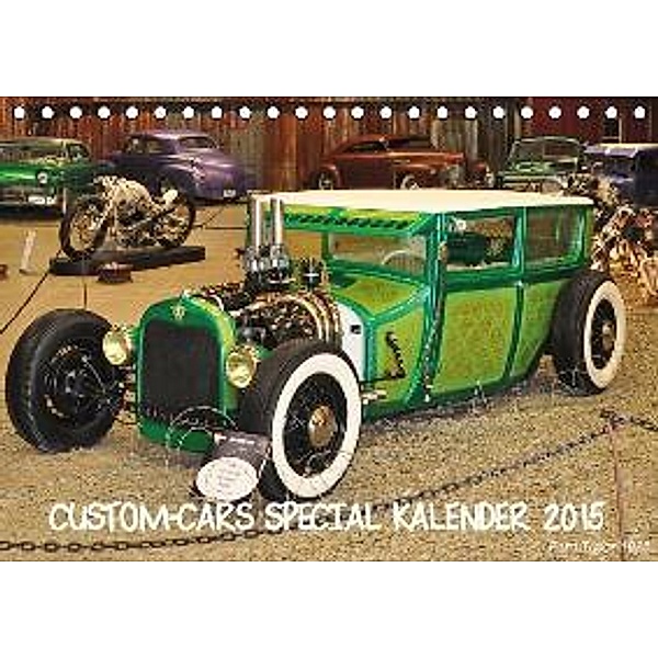 Custom-Cars Special Kalender 2015 (Tischkalender 2015 DIN A5 quer), Volker Wolf